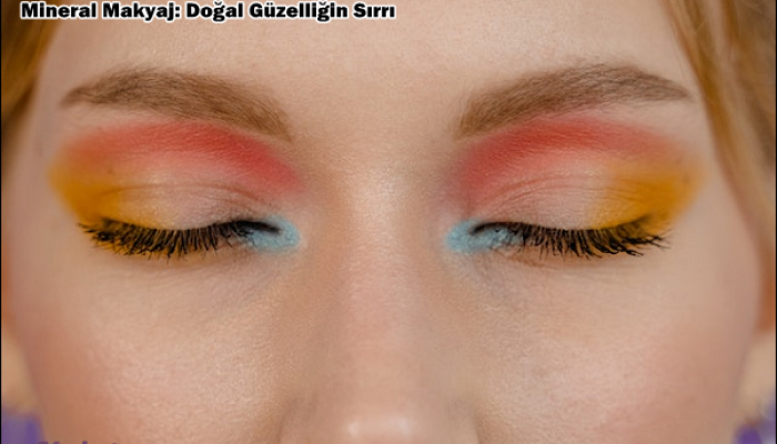 Mineral Makyaj: Doğal Güzelliğin Sırrı
